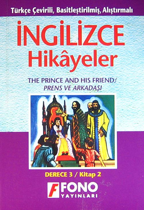 Prens ve Arkadaşı (Derece 3)