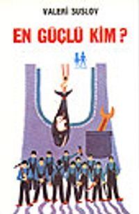 En Güçlü Kim?