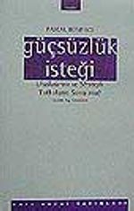 Güçsüzlük İsteği