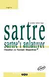 Sarte Sartre'ı Anlatıyor
