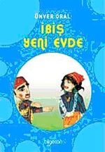 İbiş Yeni Evde