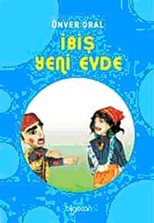 İbiş Yeni Evde