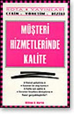 Müşteri Hizmetlerinde Kalite