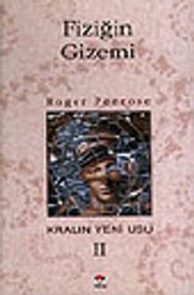 Fiziğin Gizemi (Kralın Yeni Usu 2)