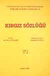 Kırgız S&ouml;zl&uuml;ğ&uuml; 1(A-J)