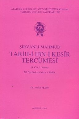 Şirvanlı Mahmud Tarihi İbn-i Kesir Tercümesi 4. Cilt 1. Kısım