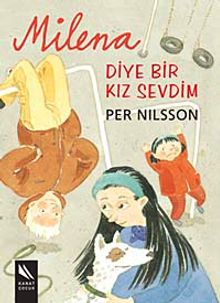 Milena Diye Bir Kız Sevdim