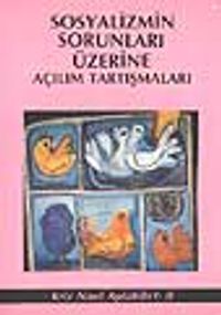 Sosyalizmin Sorunları Üzerine Açılım Tartışmaları