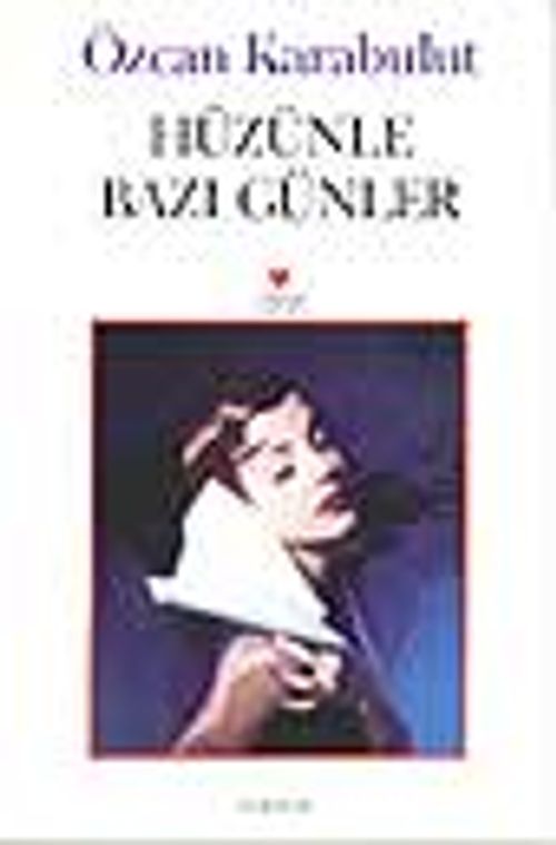 Hüzünle Bazı Günler