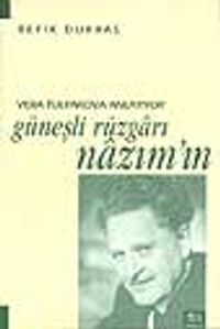 Vera Tulyakova Anlatıyor Güneşli Rüzgarı Nazım'ın