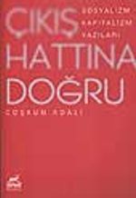 Çıkış Hattına Doğru