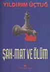 Şah-Mat ve &Ouml;l&uuml;m