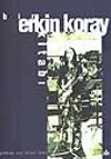Bir Erkin Koray Kitabı