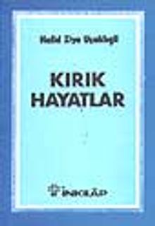 Kırık Hayatlar