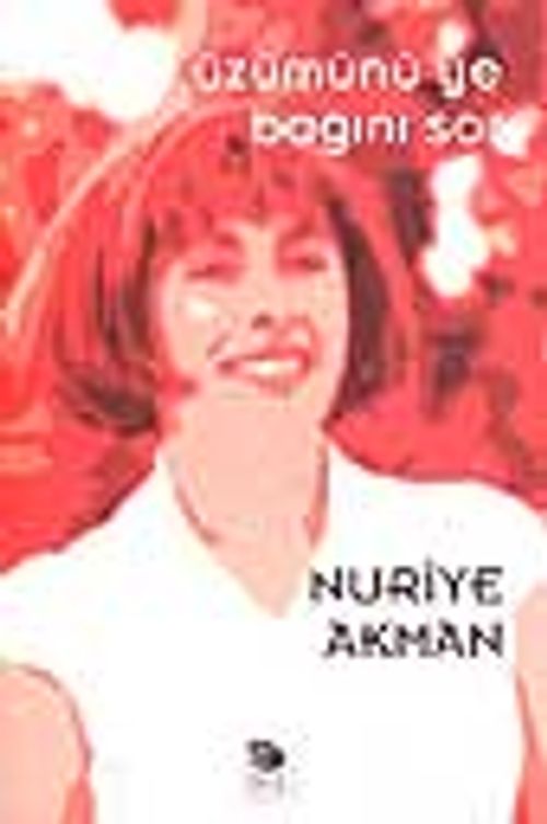 Üzümünü Ye Bağını Sor