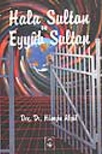 Hala Sultan ve Eyyüb Sultan