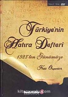 Türkiye'nin Hatıra Defteri 1923'ten Günümüze