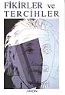 Fikirler ve Tercihler