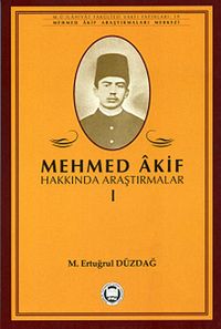 Mehmed Akif Hakkında Araştırmalar 1