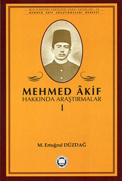 Mehmed Akif Hakkında Araştırmalar 1