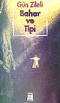 Bahar ve Tipi