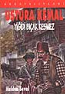 Yiğidi Bıçak Kesmez/ Ustura Kemal