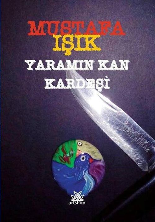 Yaramın Kan Kardeşi 
