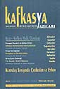 Kafkasya Yazıları (Yıl2-Sayı 6) İnkar ve Gerçek