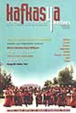 Kafkasya Yazıları (Yıl1 - Sayı 4) Özgürlük