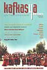 Kafkasya Yazıları (Yıl1 - Sayı 4) Özgürlük