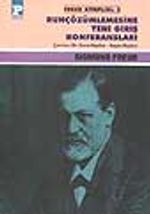 Ruh Çözümlemesine Yeni Giriş Konferansları 2