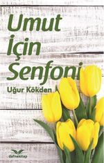 Umut İçin Senfoni