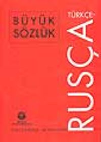 Türkçe-Rusça Büyük Sözlük /48.000 Kelime