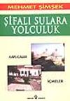 Şifalı Sulara Yolculuk