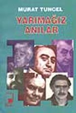 Yarımağız Anıları