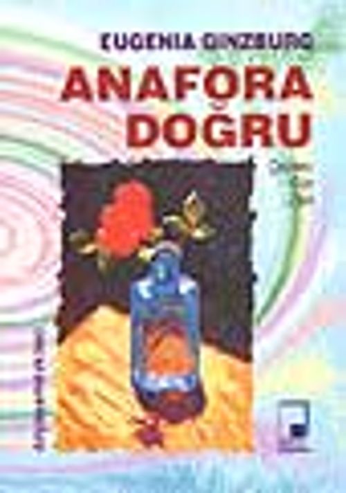 Anafora Doğru I