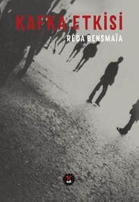 Kafka Etkisi & Minör Bir Edebiyat İçin Önsöz 