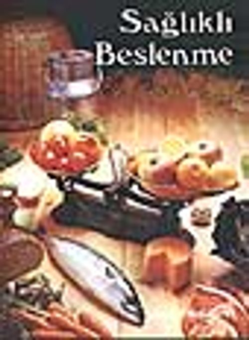Sağlıklı Beslenme