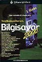 Yeni Başlayanlara Bilgisayar 2000 (Geniş. 5 Baskı)