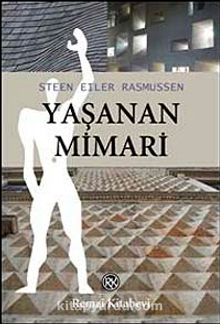 Yaşanan Mimari - Steen Eiler Rasmussen