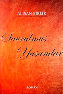 Savrulmuş Yaşamlar