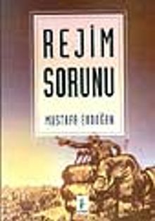 Rejim Sorunu