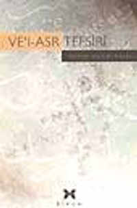 Ve'l-Asr Tefsiri