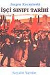 İş&ccedil;i Sınıfı Tarihi