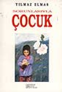 Sorunlarıyla Çocuk