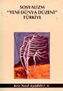 Sosyalizm "Yeni Dünya Düzeni" Türkiye