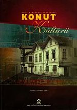 Doğu Karadeniz Örneğinde Konut Kültürü