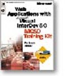 Web Applications with Microsoft  Visual InterDev  6.0 MCSD Training Kit