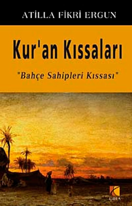 Kur'an Kıssaları & Bahçe Sahipleri Kıssası