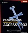 Programming Microsoft® Office Access 2003